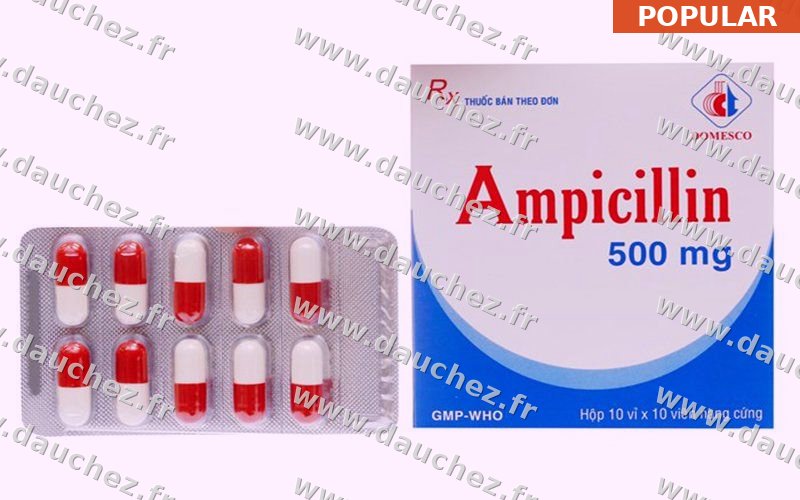 Ampicilline 500mg : tout savoir avant d'acheter en ligne à Nice